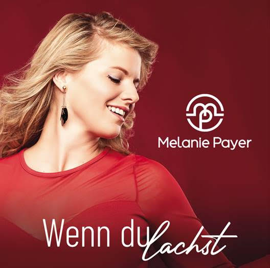 Melanie Payer mit ihrer neuen Single "Wenn du lachst"