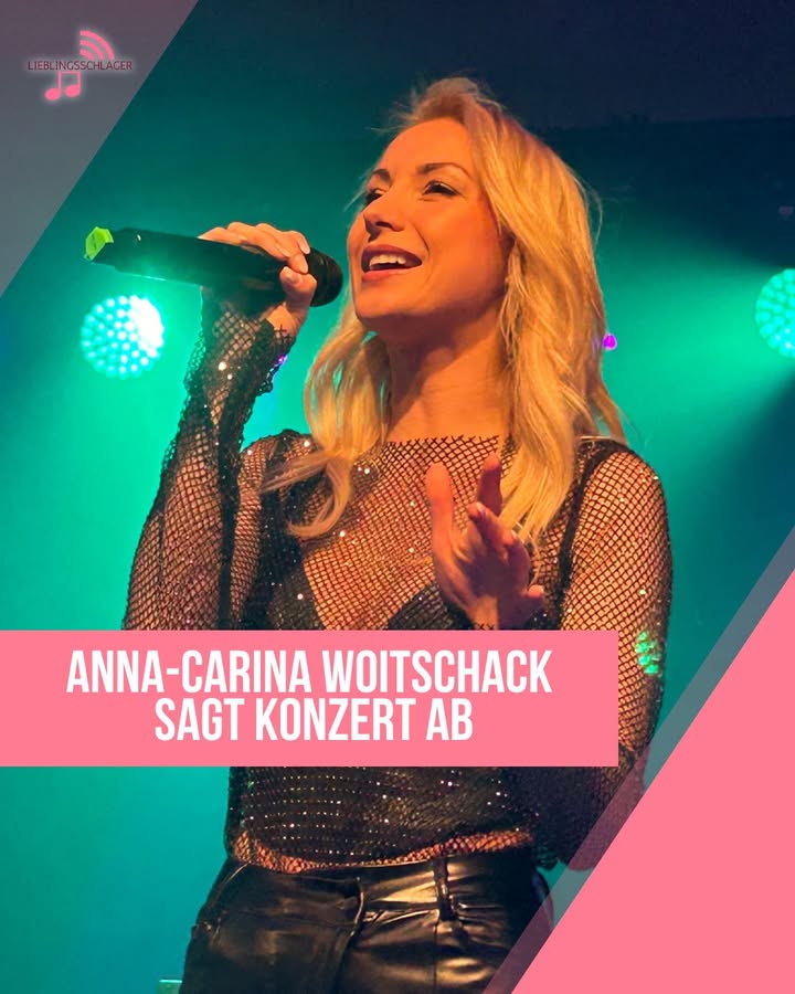 Anna-Carina Woitschack sagt Konzert ab – doch es gibt bereits ein neues Highlight für Fans Die Sängerin sorgt bei ihren