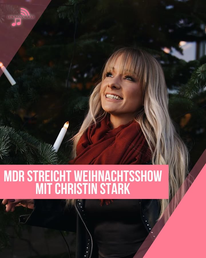 TV-Aus für „Weihnachten bei uns“: MDR streicht Weihnachtsshow mit Christin Stark Ein weiterer Rückschlag für Schlager-Fans: Nach dem überraschenden Ende