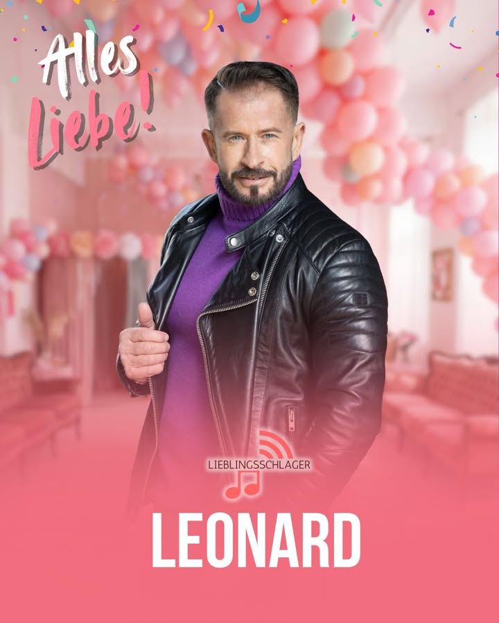 Wir von Lieblingsschlager wünschen Leonard alles Gute zum