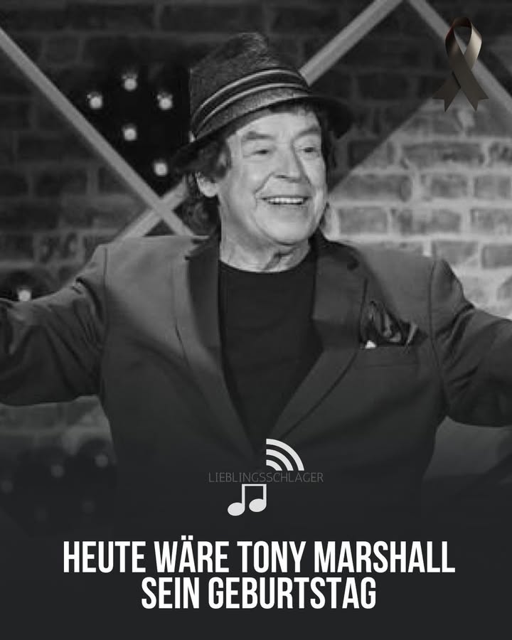 Heute wäre der Geburtstag von Tony Marshall. Und