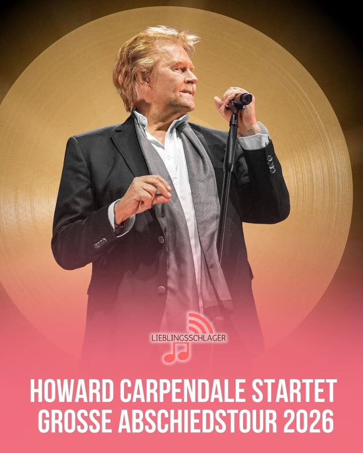 HOWARD CARPENDALE STARTET GROSSE ABSCHIEDSTOUR 2026