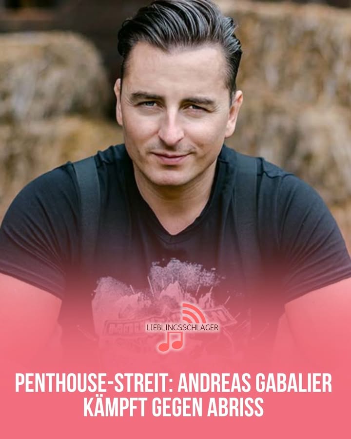 PENTHOUSE-STREIT: ANDREAS GABALIER KÄMPFT GEGEN ABRISS