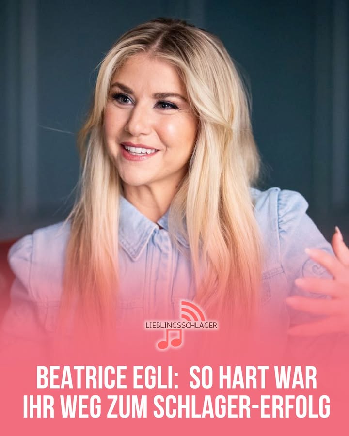 BEATRICE EGLI: SO HART WAR IHR WEG ZUM SCHLAGER-ERFOLG