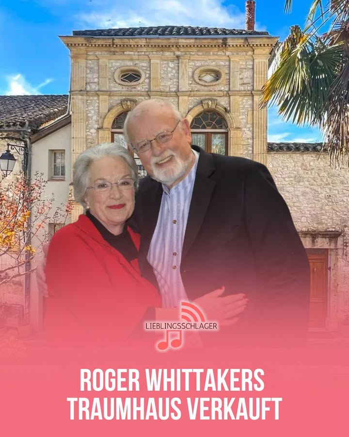 ROGER WHITTAKERS TRAUMHAUS VERKAUFT