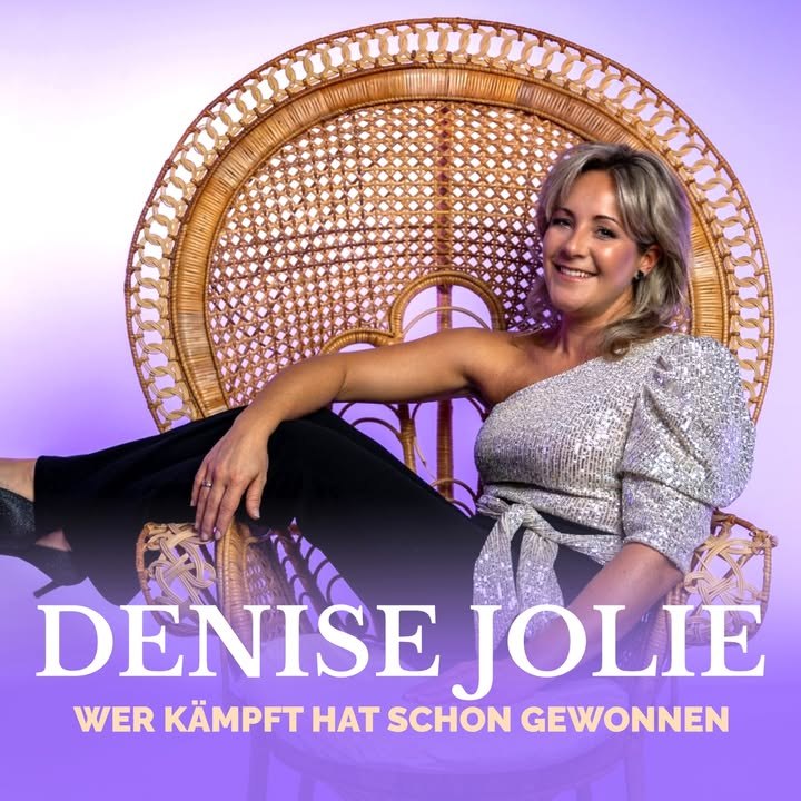 Denise Jolie – Wer kämpft hat schon gewonnen