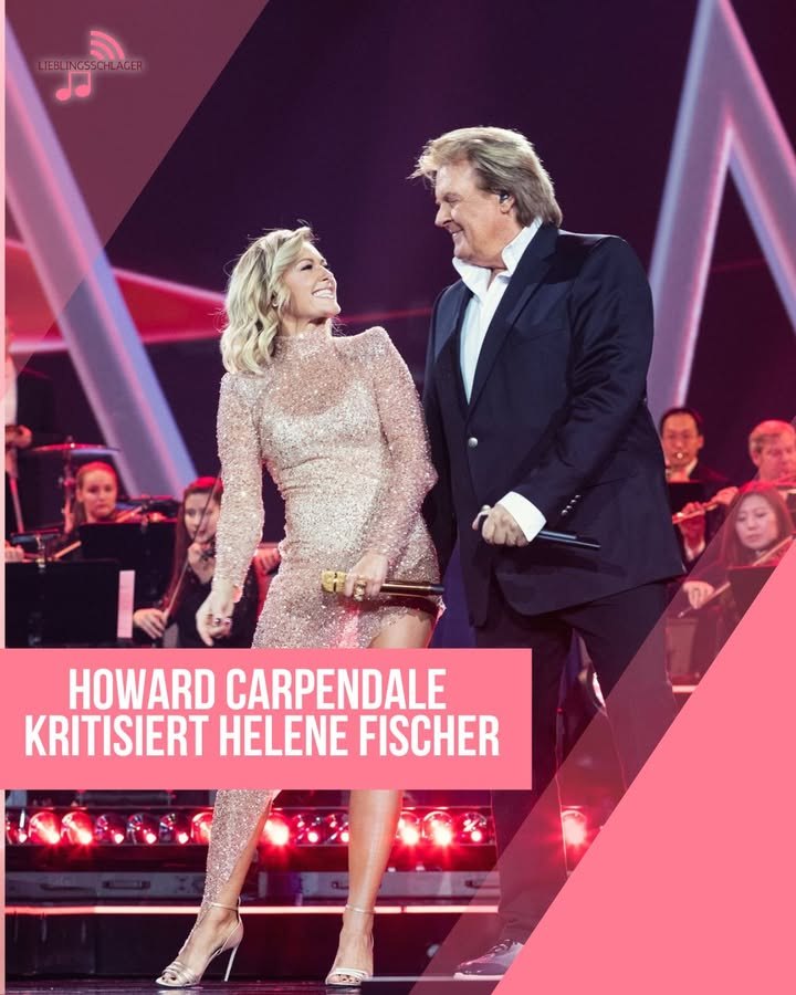 Howard Carpendale kritisiert Helene Fischer