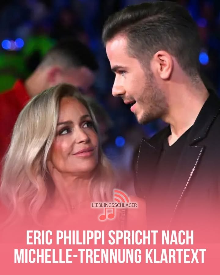 Eric Philippi spricht nach Michelle -Trennung Klartext