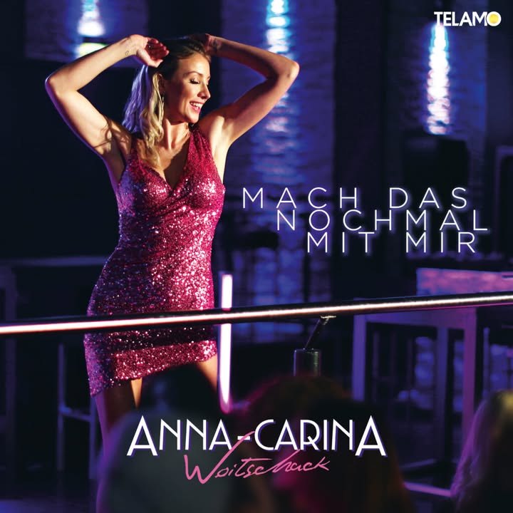 +++ Neue Single von Anna-Carina Woitschack +++