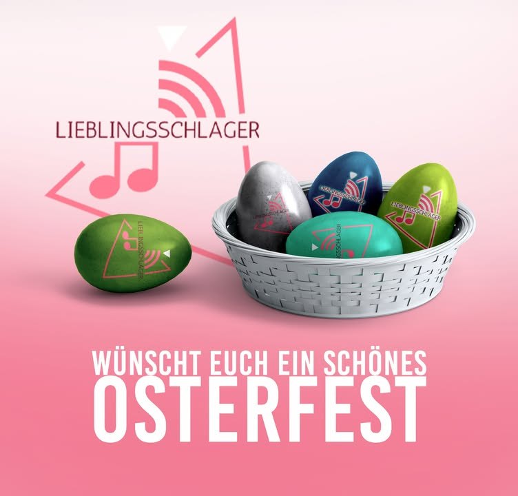 Guten Morgen Ihr Schlagerverrückten. Wir wünschen Euch von Herzen ein schönes Osterfest. Euer Team von Lieblingsschlager