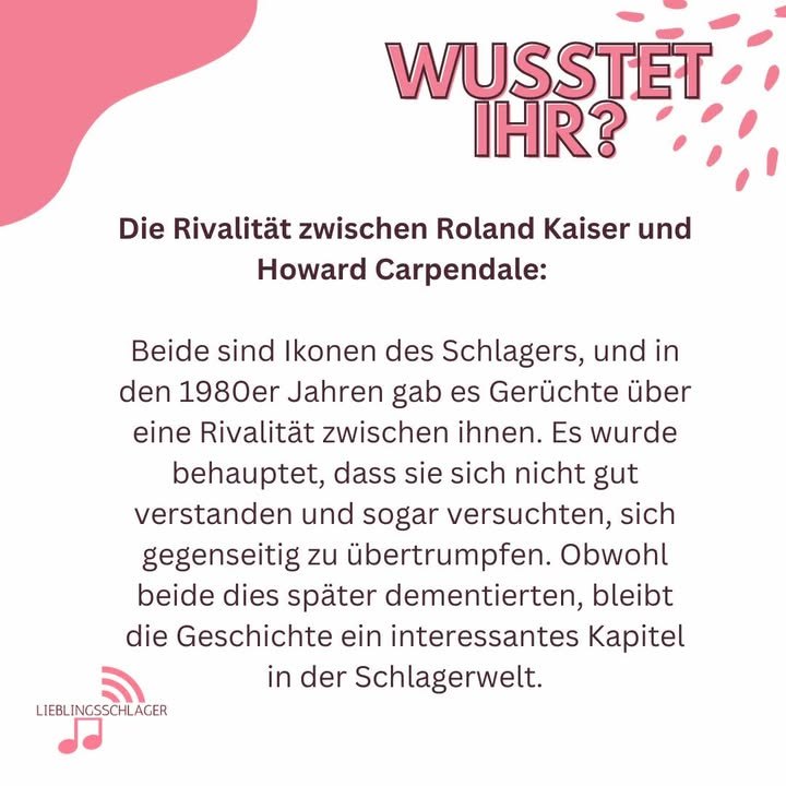 Wusstet ihr? Die Rivalität zwischen Roland Kaiser und Howard Carpendale: