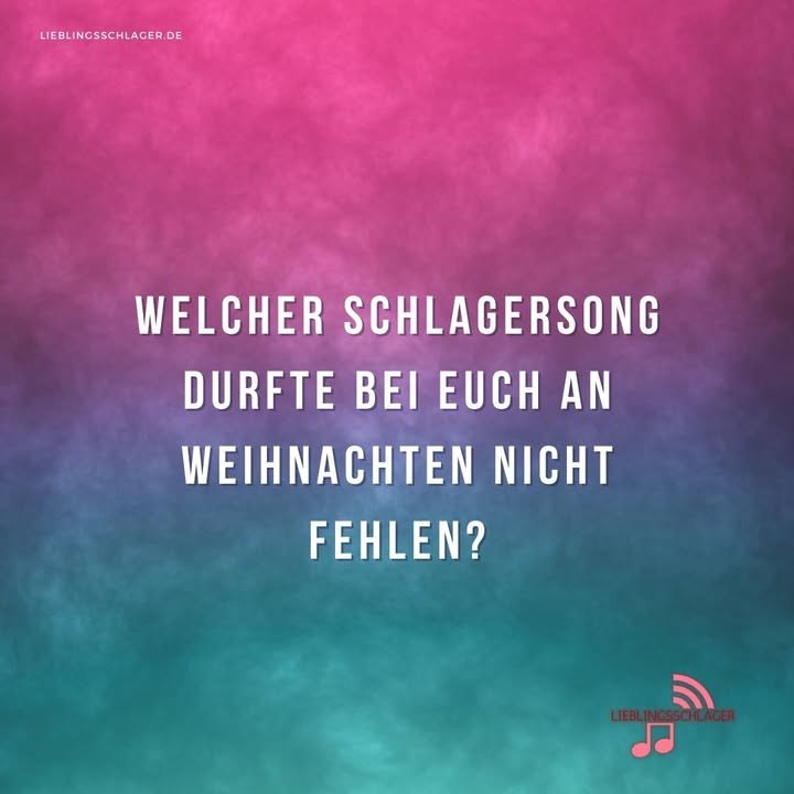 Welcher Schlagersong durfte bei euch an Weihnachten nicht fehlen? Teilt euren Lieblings-Weihnachtsschlager!