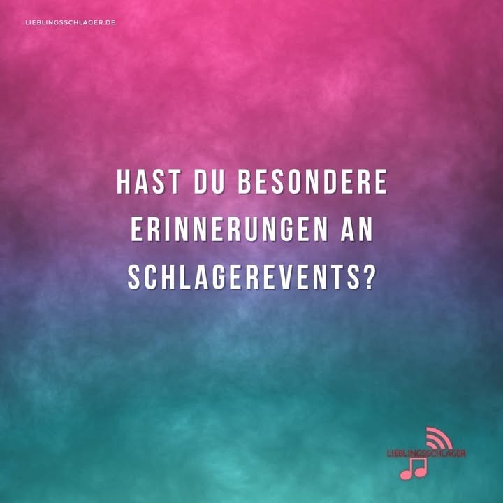 Schlagermusik wird oft mit bestimmten Veranstaltungen wie Volksfesten oder Schlagerpartys in Verbindung gebracht. Hast du besondere Erinneru…