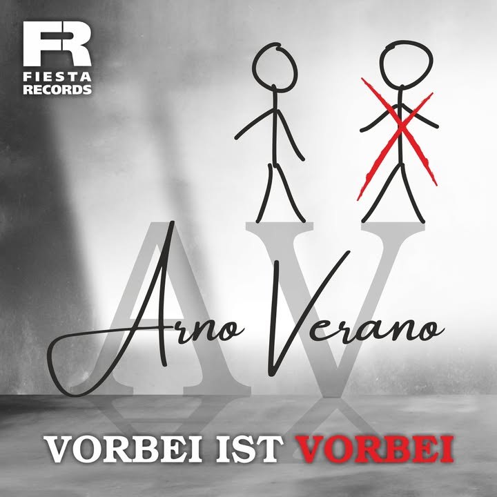 Arno Verano meldet sich mit neuer Single „Vorbei ist vorbei“ zurück