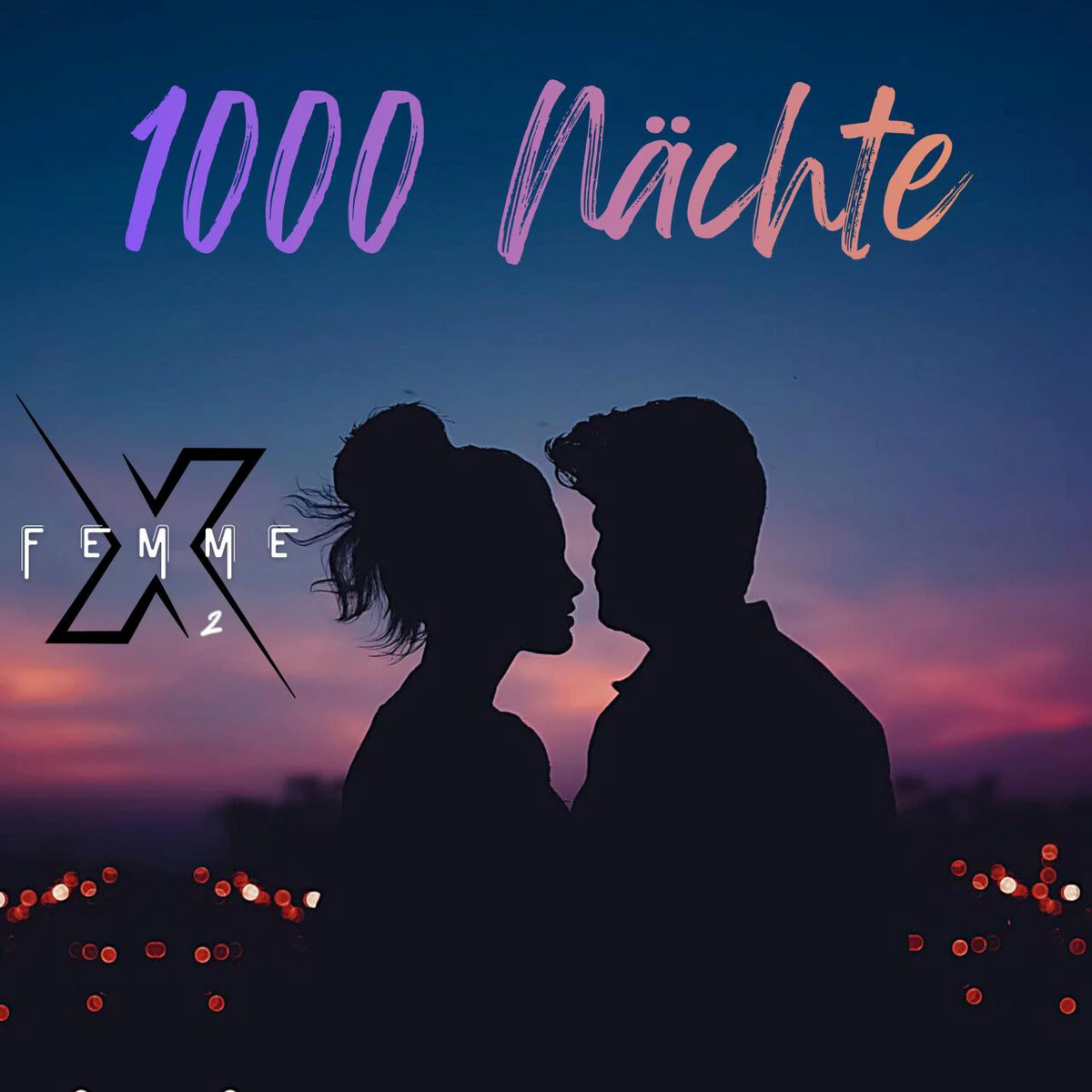 Cover Femme X2 – 1000 Nächte