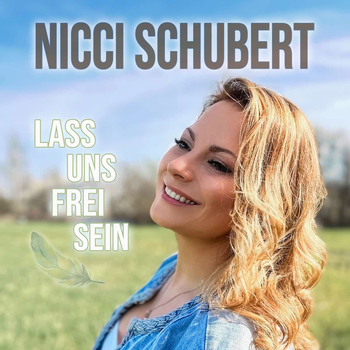 Cover Nicci Schubert – Lass uns frei sein