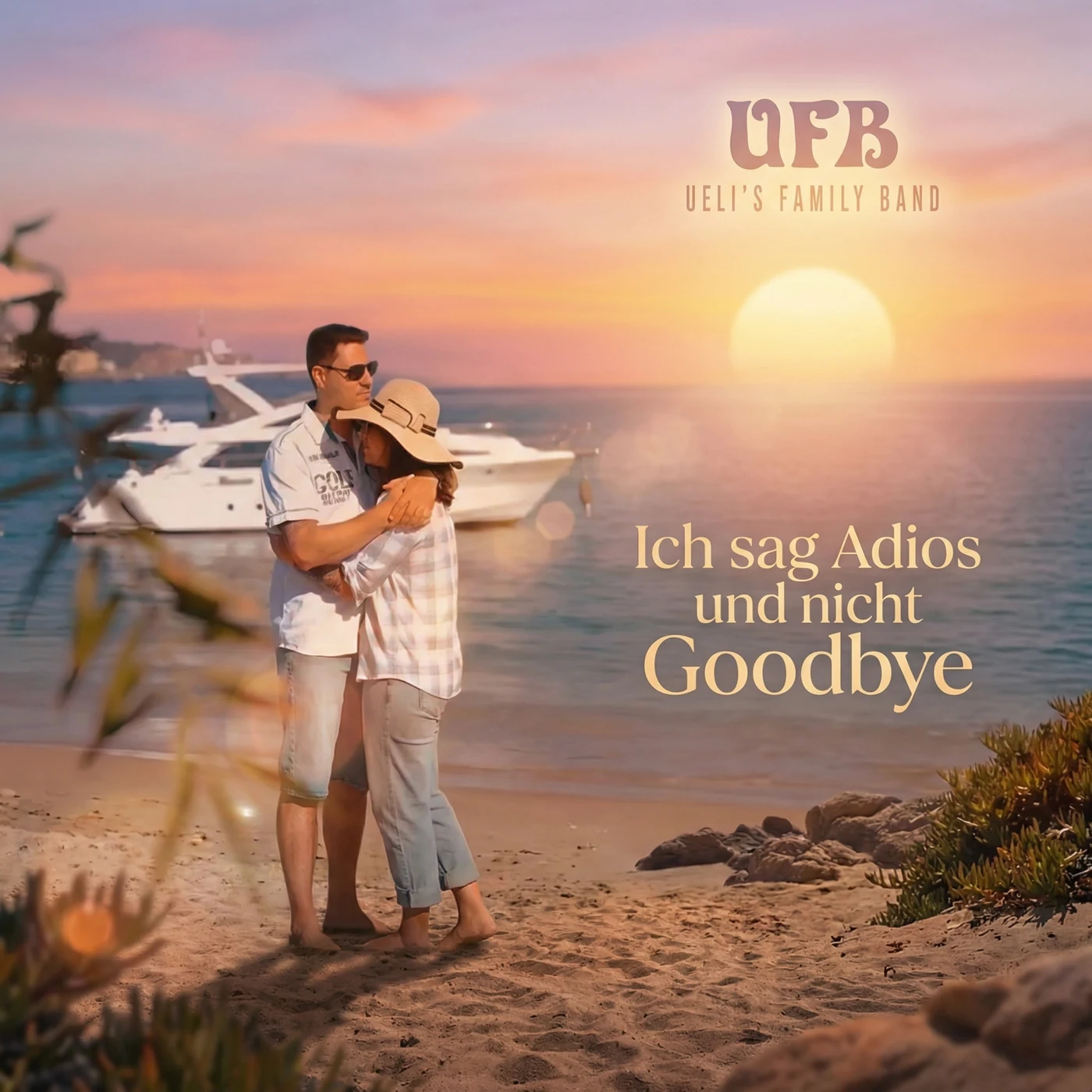Cover UFB – Ueli’s Family Band – Ich sag Adios und nicht Goodbye